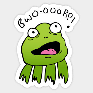 A FROG SAYING BWO-OOORP! (FROM MY BOOK GRANDMA GRUNT) Sticker